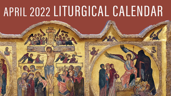 April Liturgical Calendar