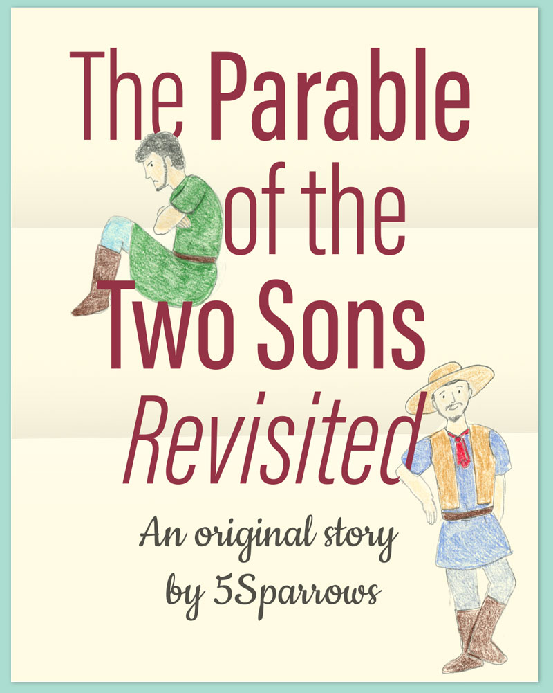 The Parable of the Two Sons Revisited