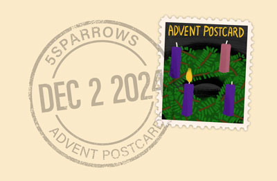 12-2-2024 Advent Postcard